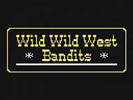 Wild Wild West Bandits